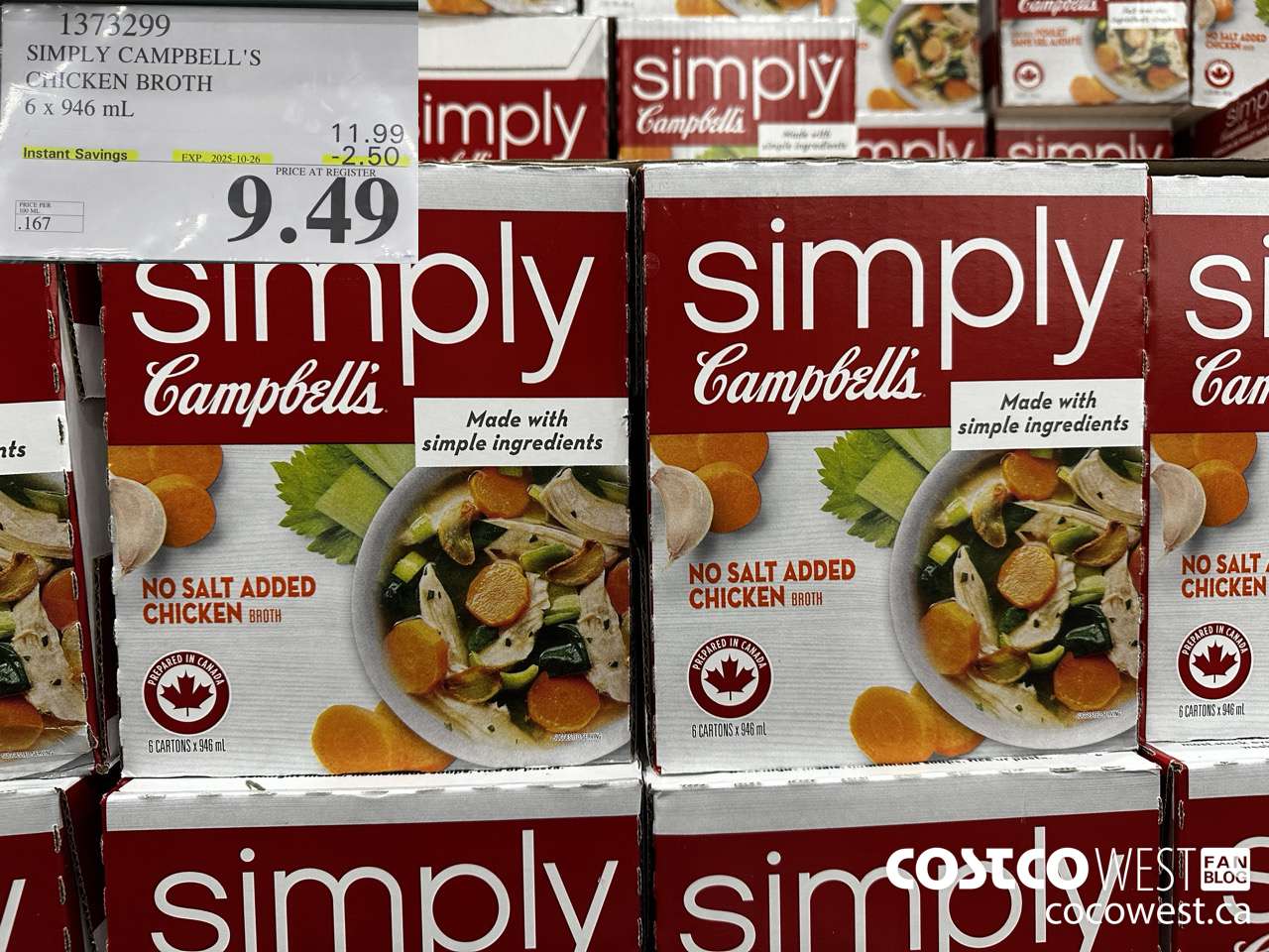 1373299 SIMPLY CAMPBELL'S CHICKEN BROTH 6 X 946ML ($2.50 INSTANT SAVINGS EXPIRES ON 2025-10-26) $9.49