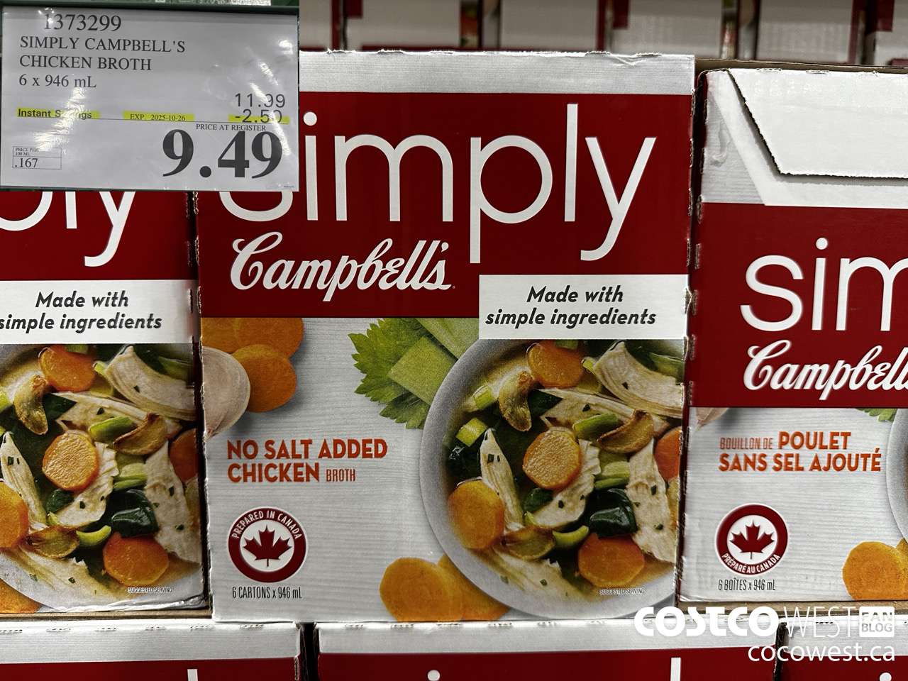 1373299 SIMPLY CAMPBELL'S CHICKEN BROTH 6 X 946ML ($2.50 INSTANT SAVINGS EXPIRES ON 2025-10-26) $9.49