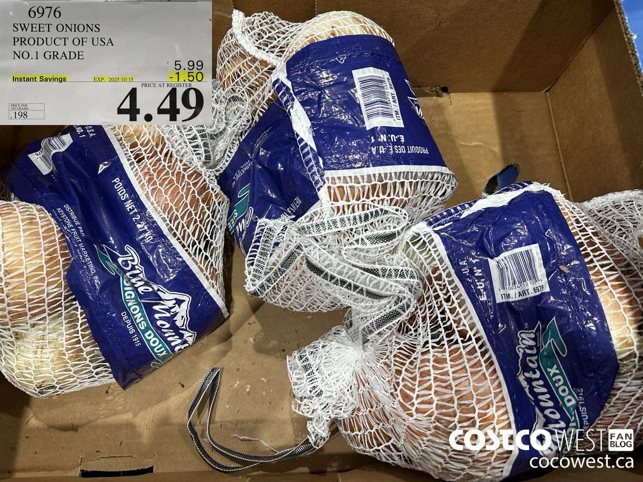 6976 SWEET ONIONS PRODUCT OF USA US NO. 1 ($1.50 INSTANT SAVINGS EXPIRES ON 2025-10-15) $4.49