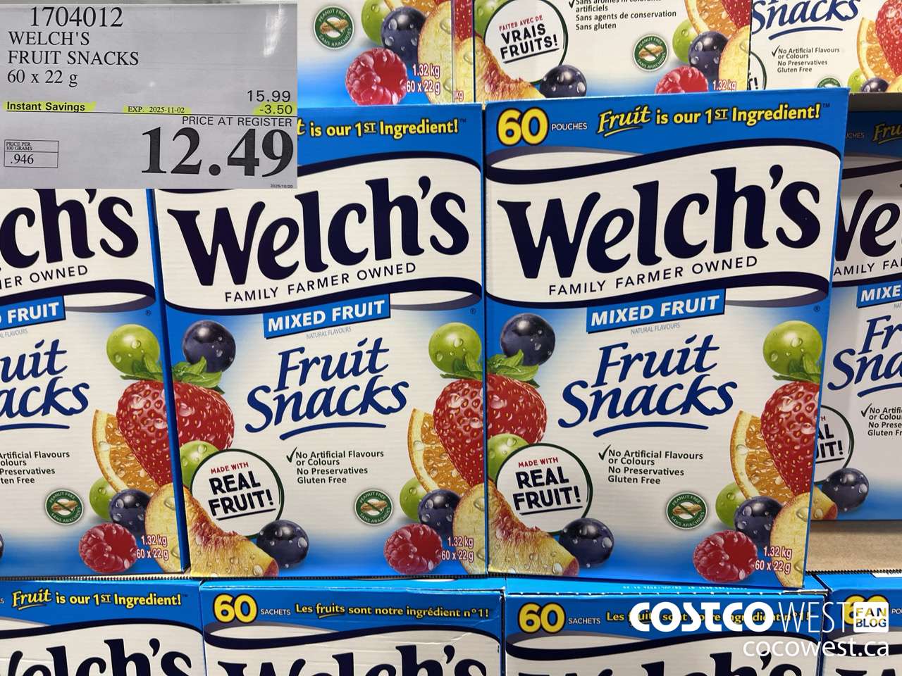 1704012 WELCH'S FRUIT SNACKS 60 X 22 G $3.50. ($3.50 INSTANT SAVINGS EXPIRES ON 2025-11-02) $12.49