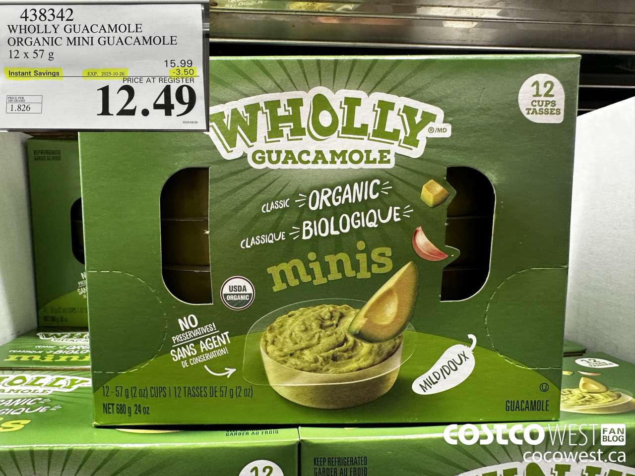 438342 WHOLLY GUACAMOLE ORGANIC MINI GUACAMOLE 12 x 57 g ($3.50 INSTANT SAVINGS EXPIRES ON 2025-10-26) $12.49