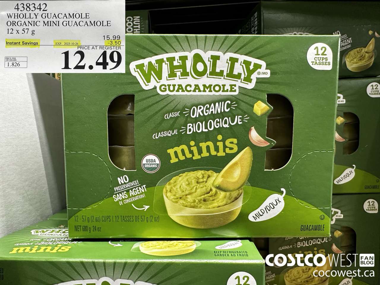 438342 WHOLLY GUACAMOLE ORGANIC MINI GUACAMOLE 12 x 57 g ($3.50 INSTANT SAVINGS EXPIRES ON 2025-10-26) $12.49