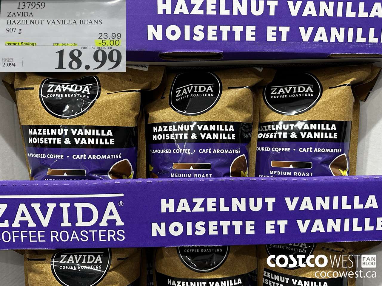 137959 ZAVIDA HAZELNUT VANILLA BEANS 907 g ($5.00 INSTANT SAVINGS EXPIRES ON 2025-10-26) $18.99