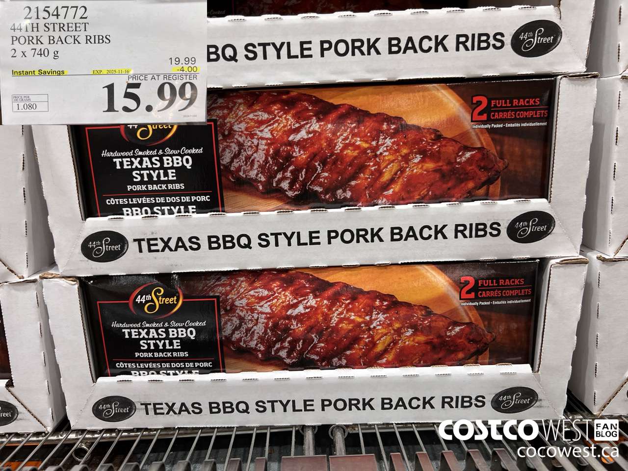 2154772 44TH STREET PORK BACK RIBS 2 X 740 G ($4.00 INSTANT SAVINGS EXPIRES ON 2025-11-16) $15.99