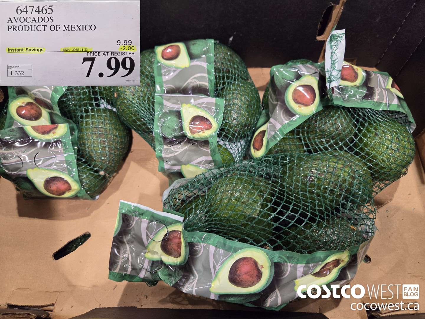 647465 AVOCADOS PRODUCT OF NEW ZEALAND ($2.00 INSTANT SAVINGS EXPIRES ON 2025-11-23) $7.99