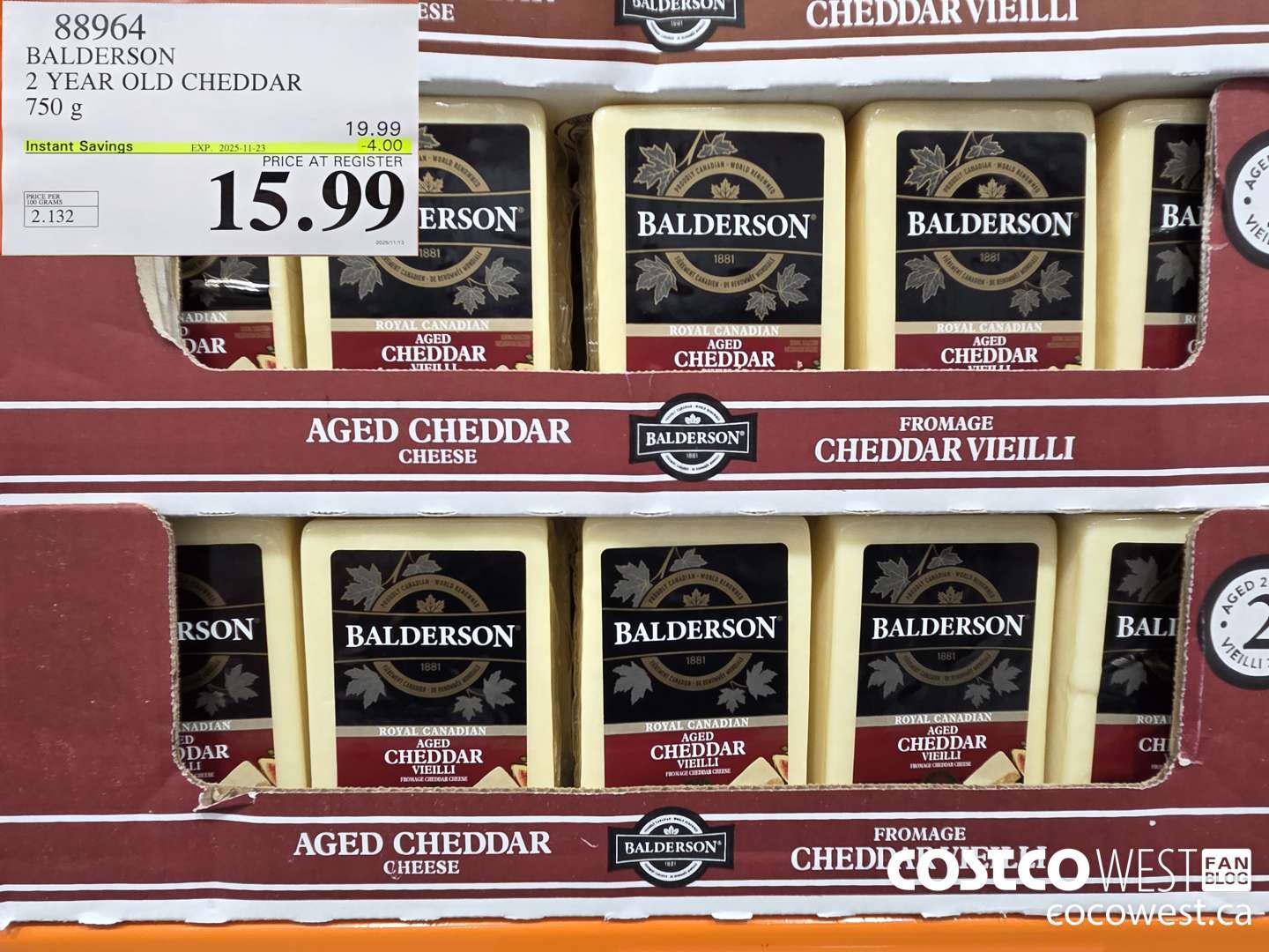 88964 BALDERSON 2 YEAR OLD CHEDDAR 750 g ($4.00 INSTANT SAVINGS EXPIRES ON 2025-11-23) $15.99