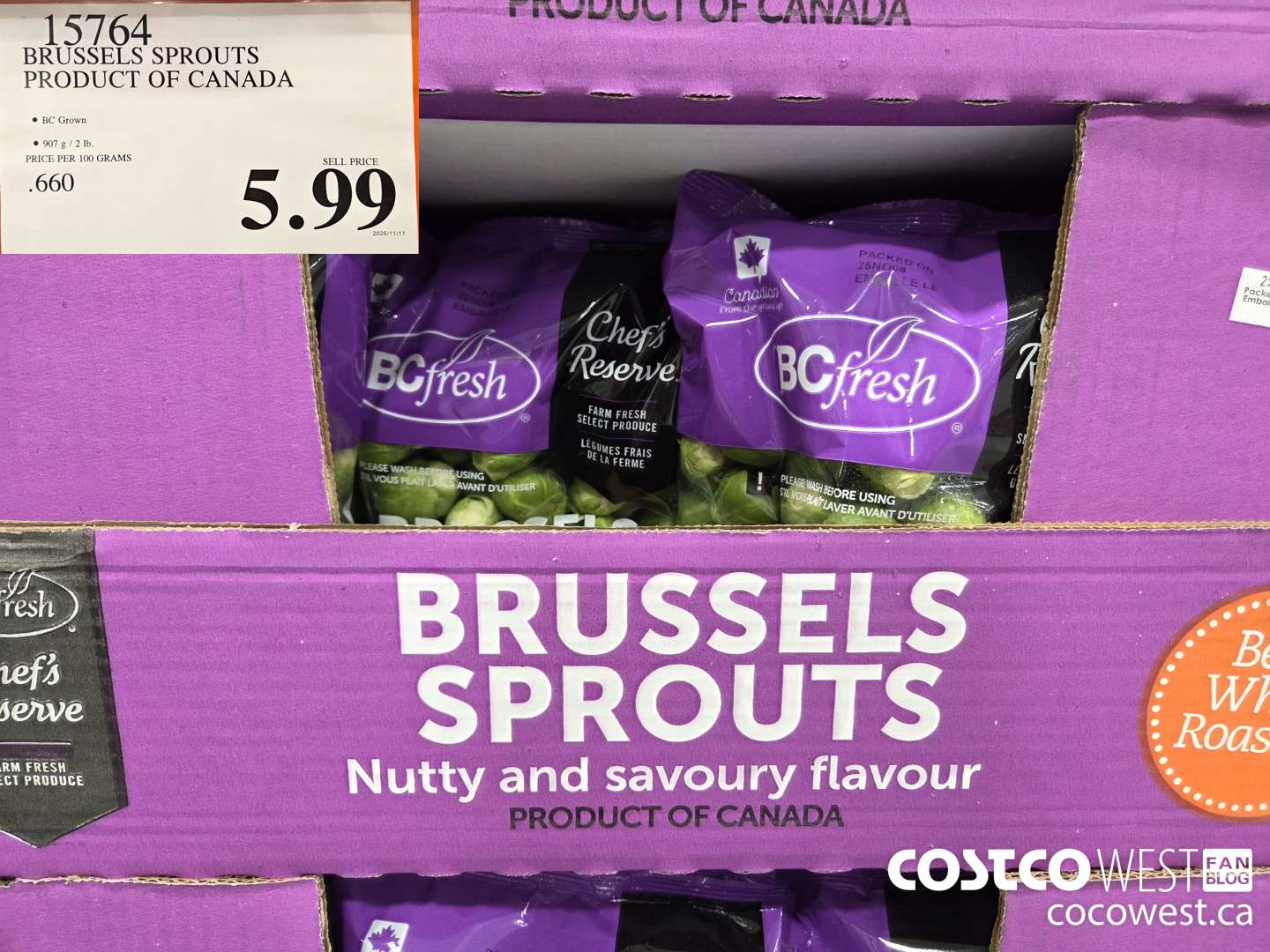 15764 BRUSSELS SPROUTS PRODUCT OF CANADA $5.99