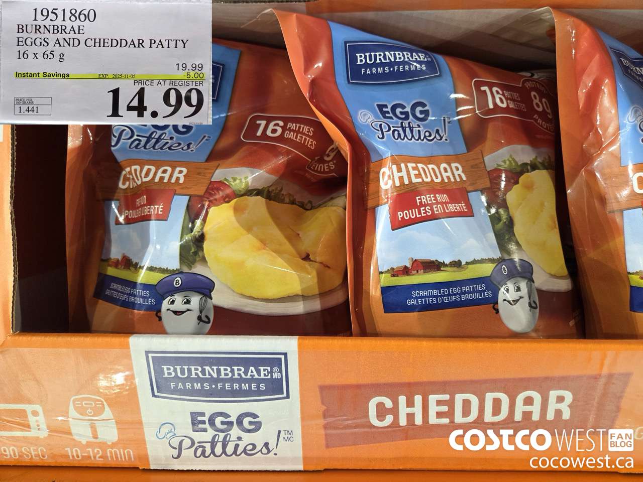 1951860 BURNBRAE EGGS AND CHEDDAR PATTY 16 X 65G ($5.00 INSTANT SAVINGS EXPIRES ON 2025-11-05) $14.99
