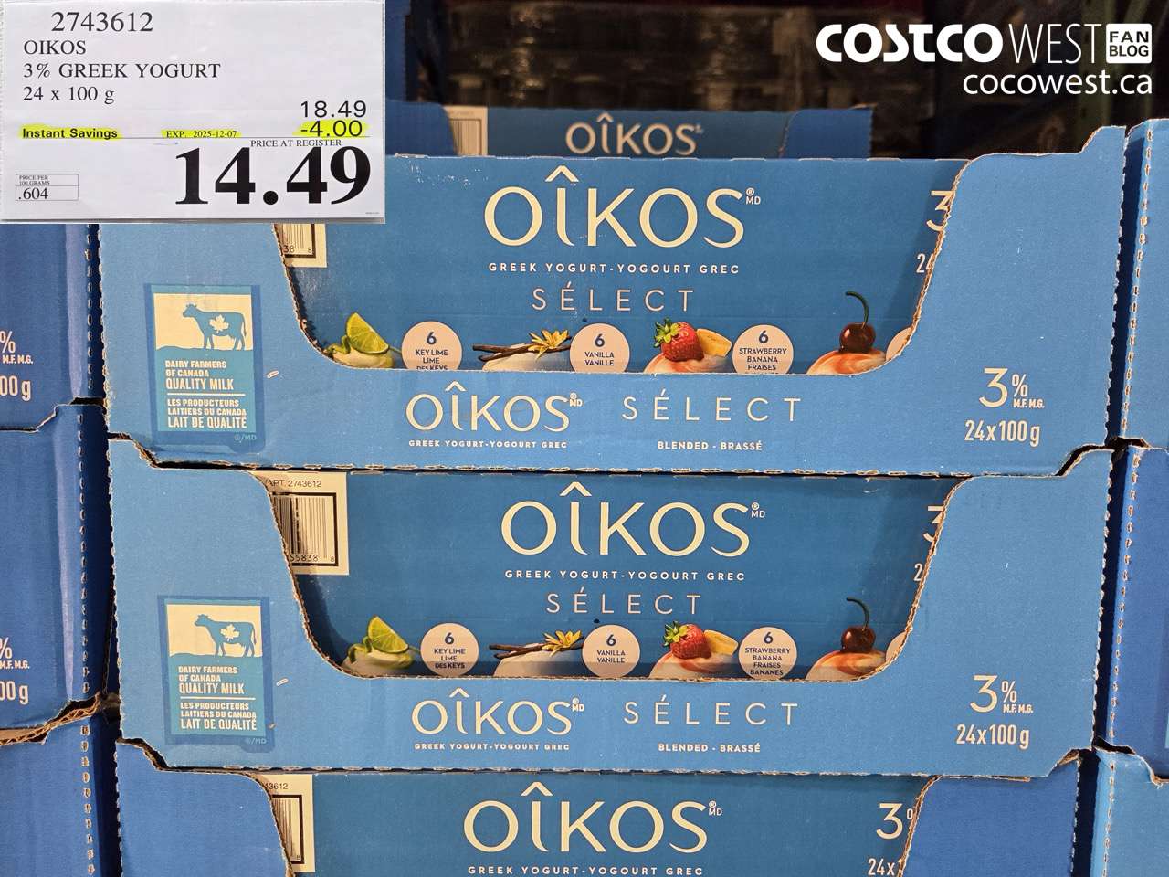 2743612 DANONE OIKOS 3% GREEK YOGURT 24 X 100 G ($4.00 INSTANT SAVINGS EXPIRES ON 2025-12-07) $14.49
