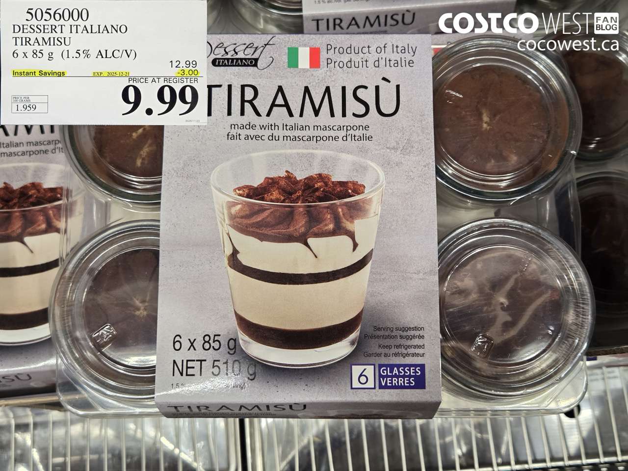 5056000 DESSERT ITALIANO FRESH ITALIAN TIRAMISU 6 X 85 G ($3.00 INSTANT SAVINGS EXPIRES ON 2025-12-21) $9.99
