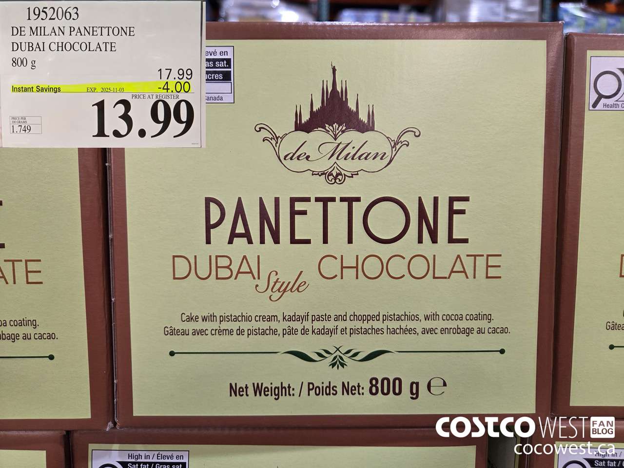 1952063 DE MILAN PANETTONE DUBAI CHOCOLATE 800G ($4.00 INSTANT SAVINGS EXPIRES ON 2025-11-03) $13.99