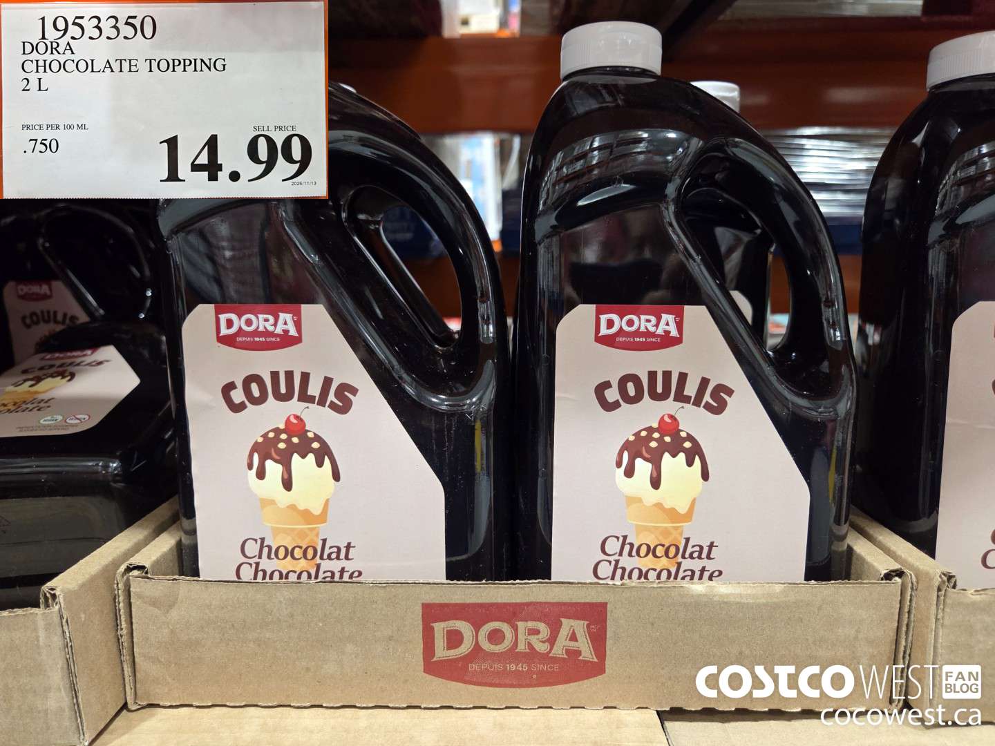 1953350 DORA CHOCOLATE TOPPING 2 L $14.99