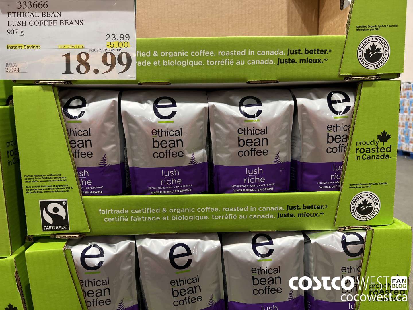 333666 ETHICAL BEAN ORGANIC LUSH COFFEE BEANS 908 g ($5.00 INSTANT SAVINGS EXPIRES ON 2025-11-16) $18.99
