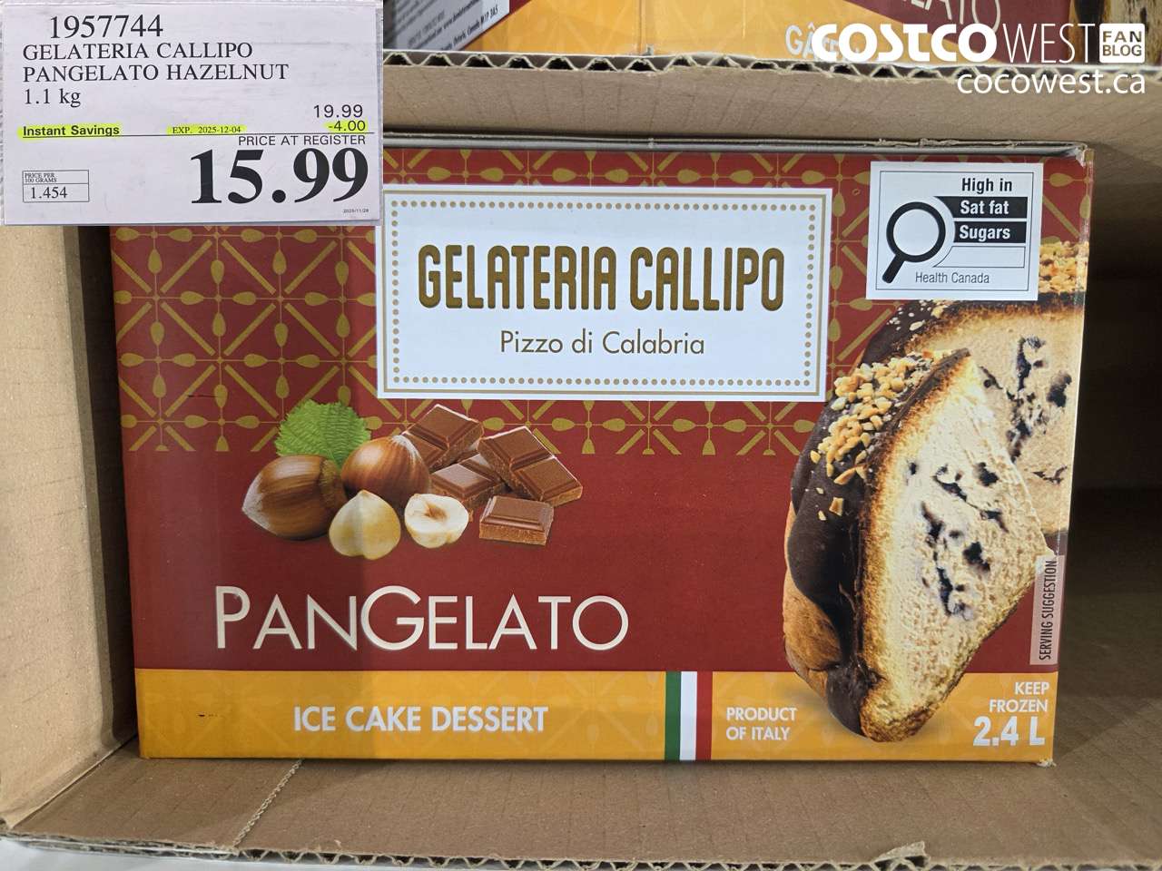 1957744 GELATERIA CALLIPO PANGELATO HAZELNUT 1.1 kg ($4.00 INSTANT SAVINGS EXPIRES ON 2025-12-04) $15.99