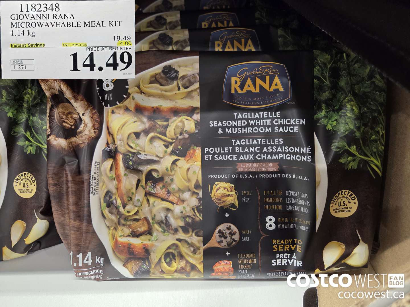 1182348 GIOVANNI RANA MICROWAVEABLE MEAL KIT 1.14 kg ($4.00 INSTANT SAVINGS EXPIRES ON 2025-11-09) $14.49