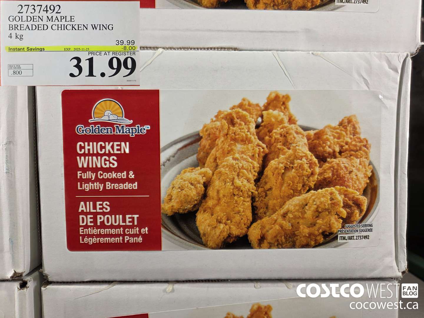 2737492 GOLDEN MAPLE BREADED CHICKEN WING 4 kg ($8.00 INSTANT SAVINGS EXPIRES ON 2025-11-23) $31.99
