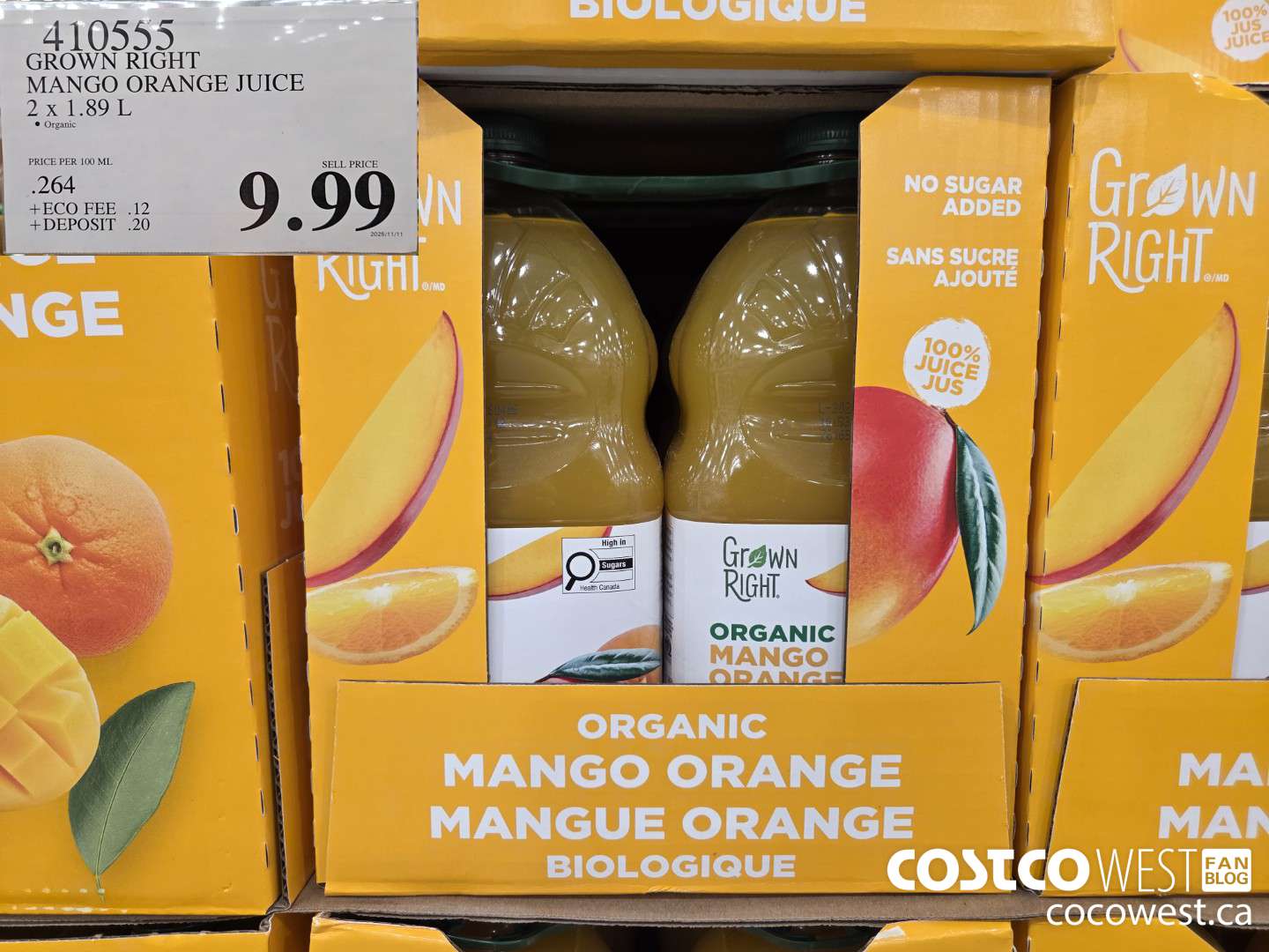 410555 GROWN RIGHT ORGANIC MANGO ORANGE JUICE 2 X 1.89L $9.99