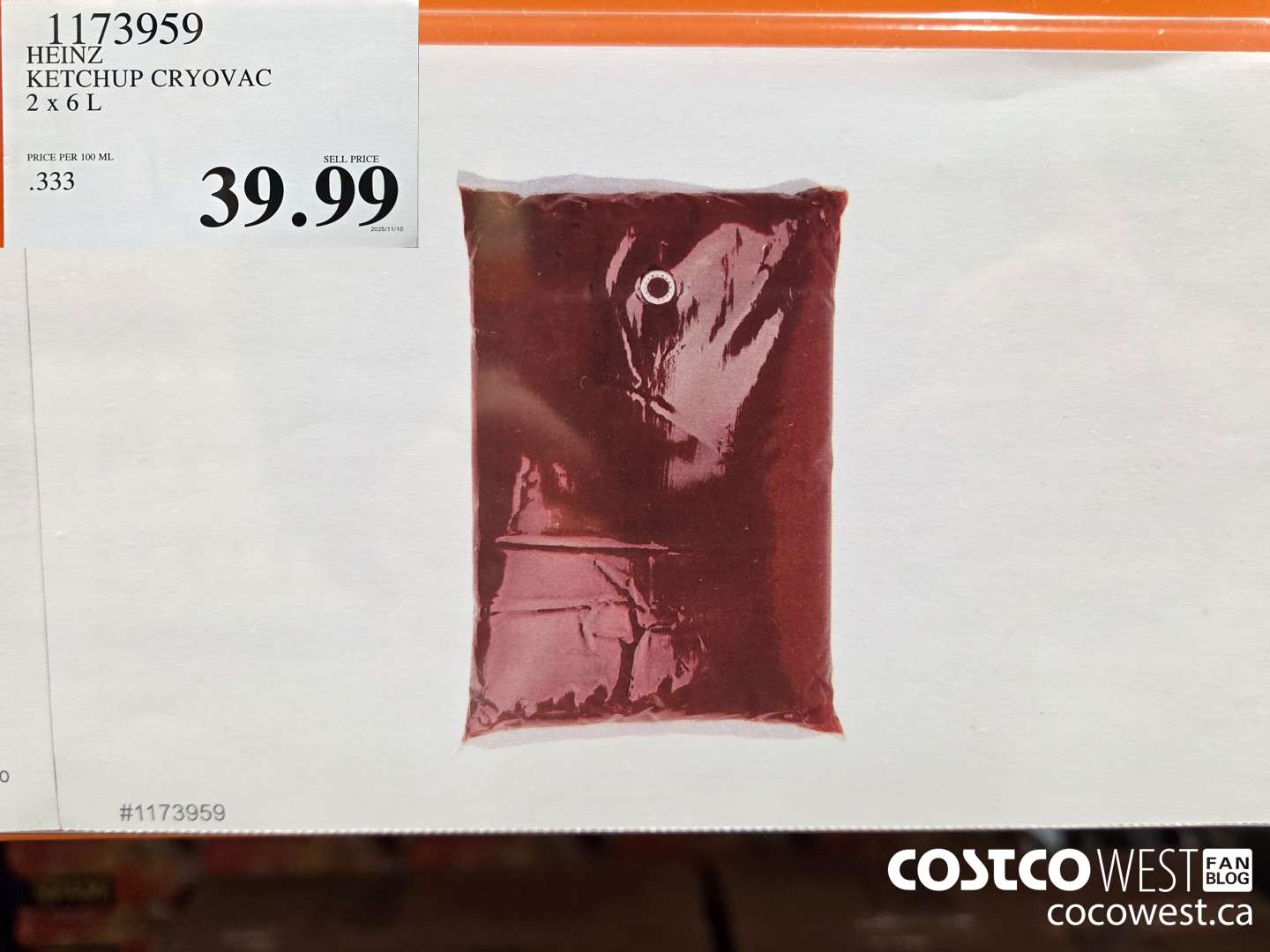 1173959 HEINZ KETCHUP CRYOVAC 2 x 6 L $39.99