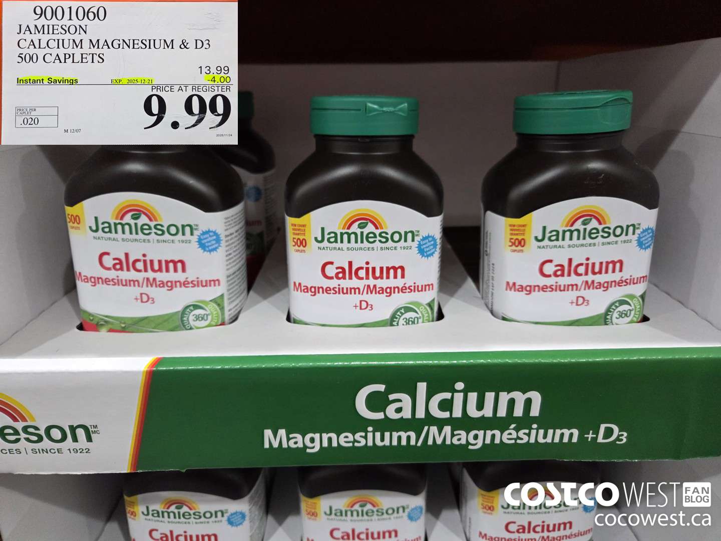 9001060 JAMIESON CALCIUM MAGNESIUM W/ VIT D 500 CAPLETS ($4.00 INSTANT SAVINGS EXPIRES ON 2025-12-21) $9.99