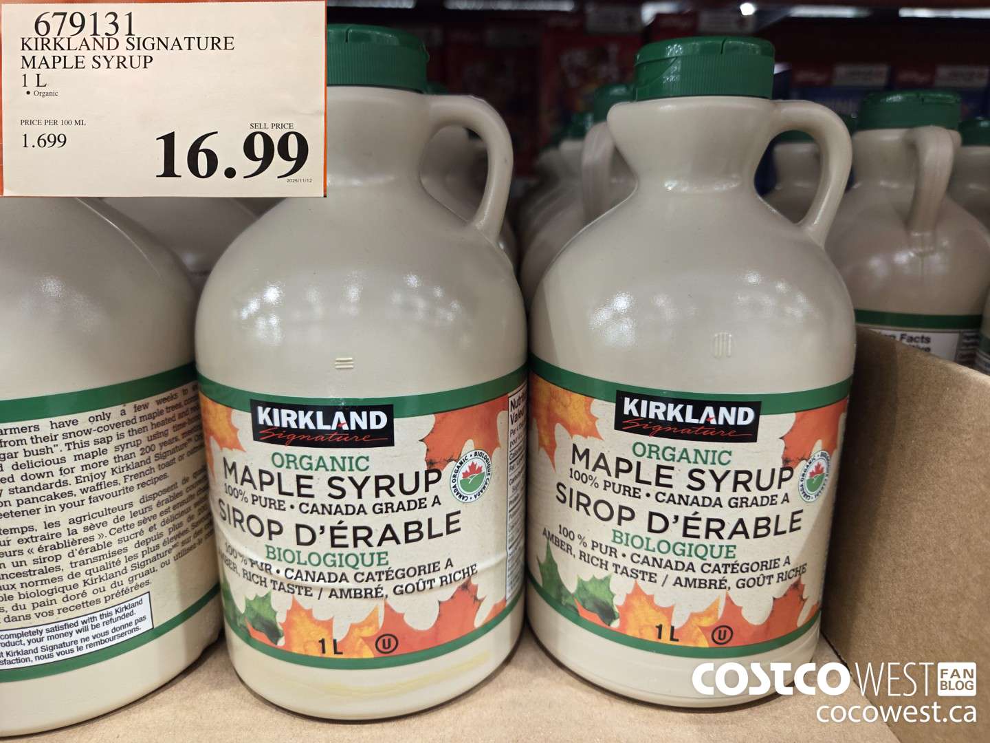679131 KIRKLAND SIGNATURE ORGANIC MAPLE SYRUP 1L $16.99