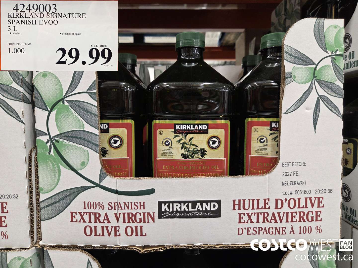 4249003 KIRKLAND SIGNATURE SPANISH EVOO 3 L $29.99