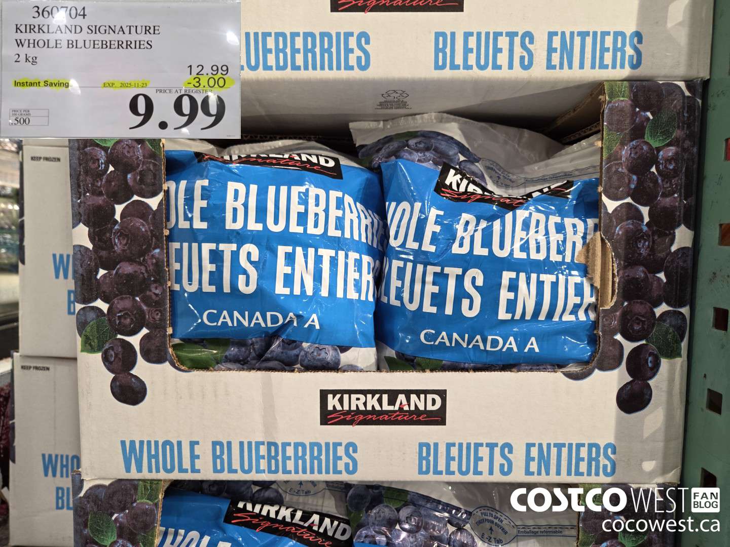 360704 KIRKLAND SIGNATURE WHOLE BLUEBERRIES 2 kg ($3.00 INSTANT SAVINGS EXPIRES ON 2025-11-23) $9.99