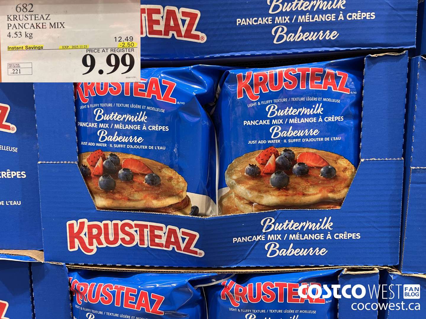 682 KRUSTEAZ PANCAKE MIX 4.53 kg ($2.50 INSTANT SAVINGS EXPIRES ON 2025-11-23) $9.99
