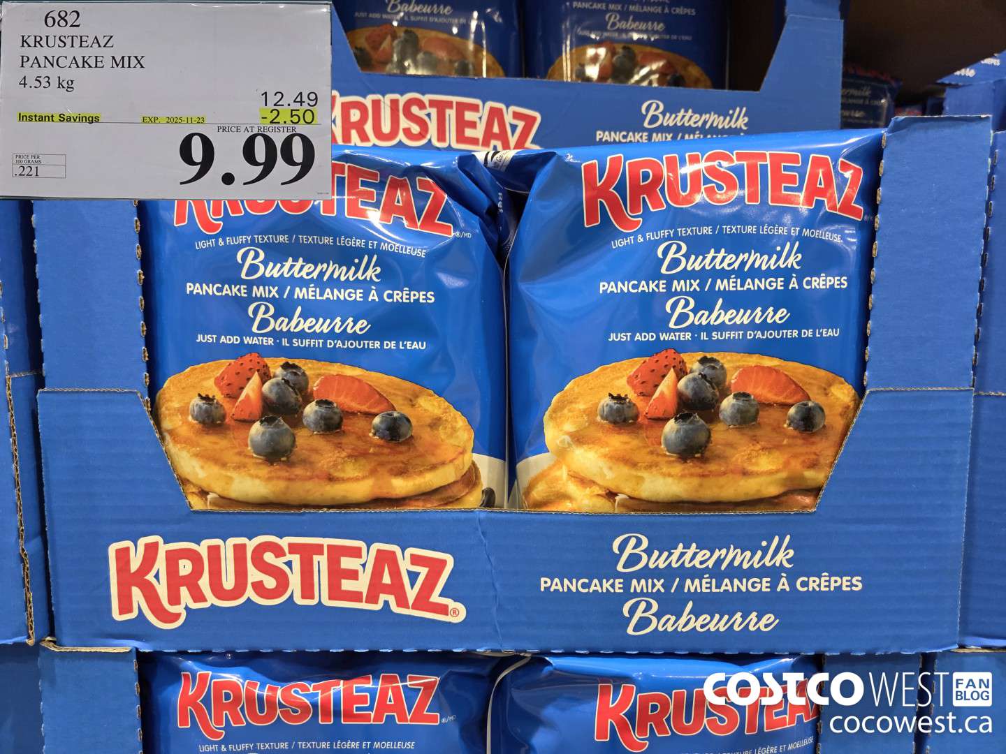 682 KRUSTEAZ PANCAKE MIX 4.53 kg ($2.50 INSTANT SAVINGS EXPIRES ON 2025-11-23) $9.99