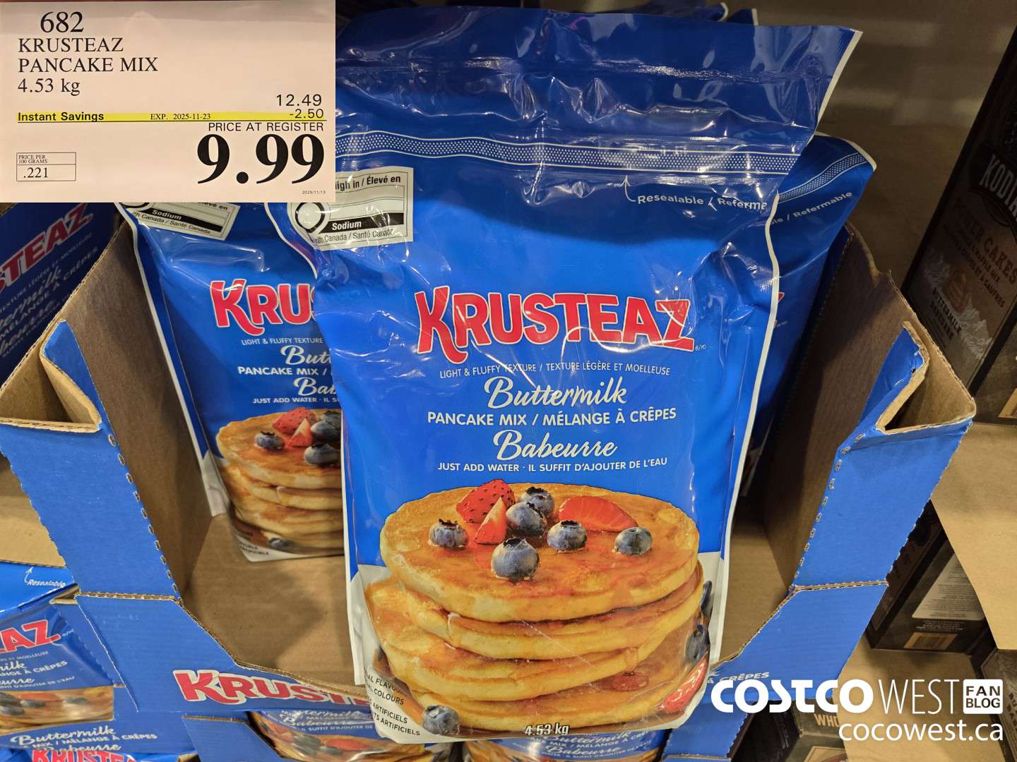 682 KRUSTEAZ PANCAKE MIX 4.53 kg ($2.50 INSTANT SAVINGS EXPIRES ON 2025-11-23) $9.99