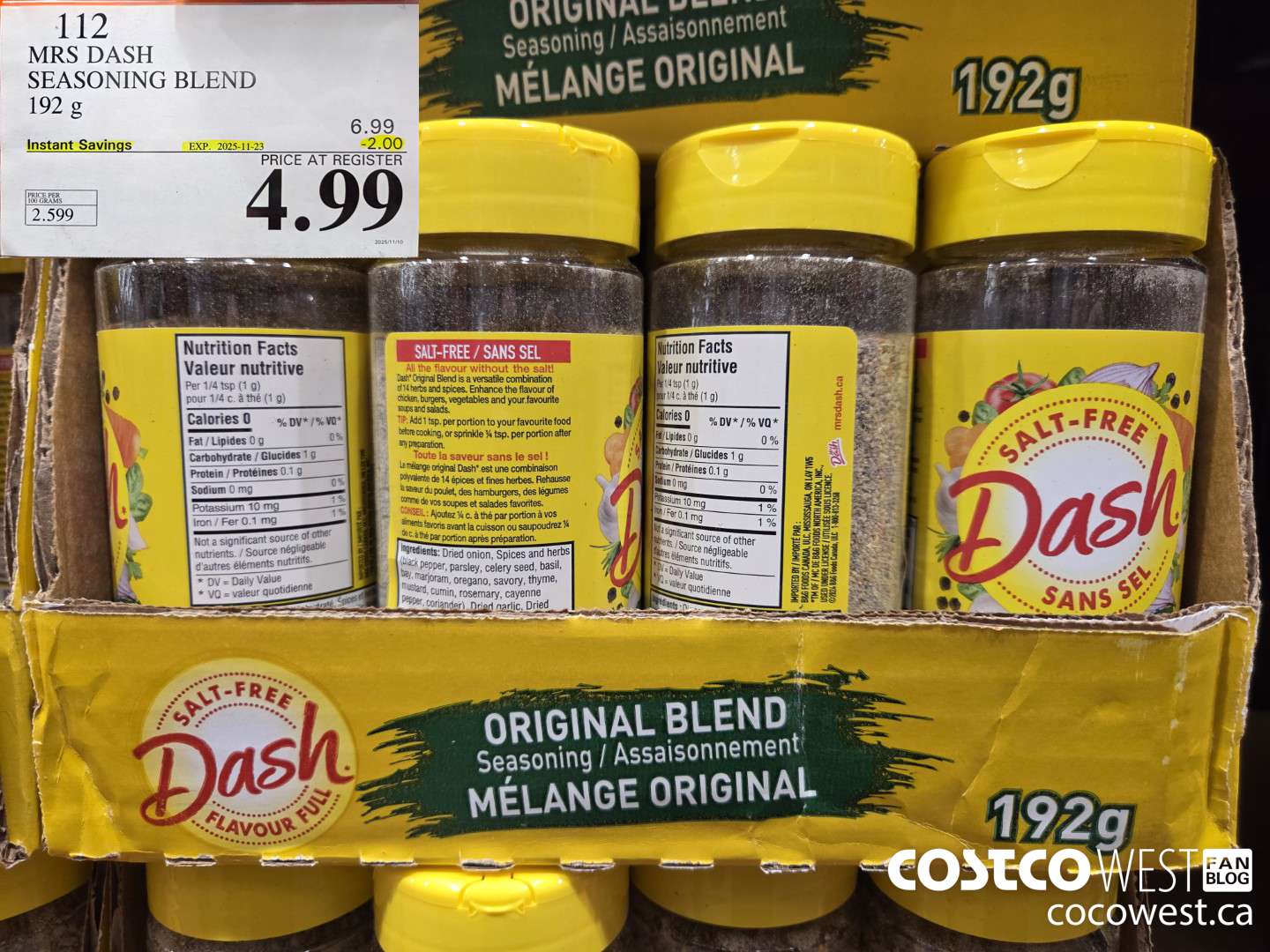 112 MRS DASH SEASONING BLEND 192 g ($2.00 INSTANT SAVINGS EXPIRES ON 2025-11-23) $4.99