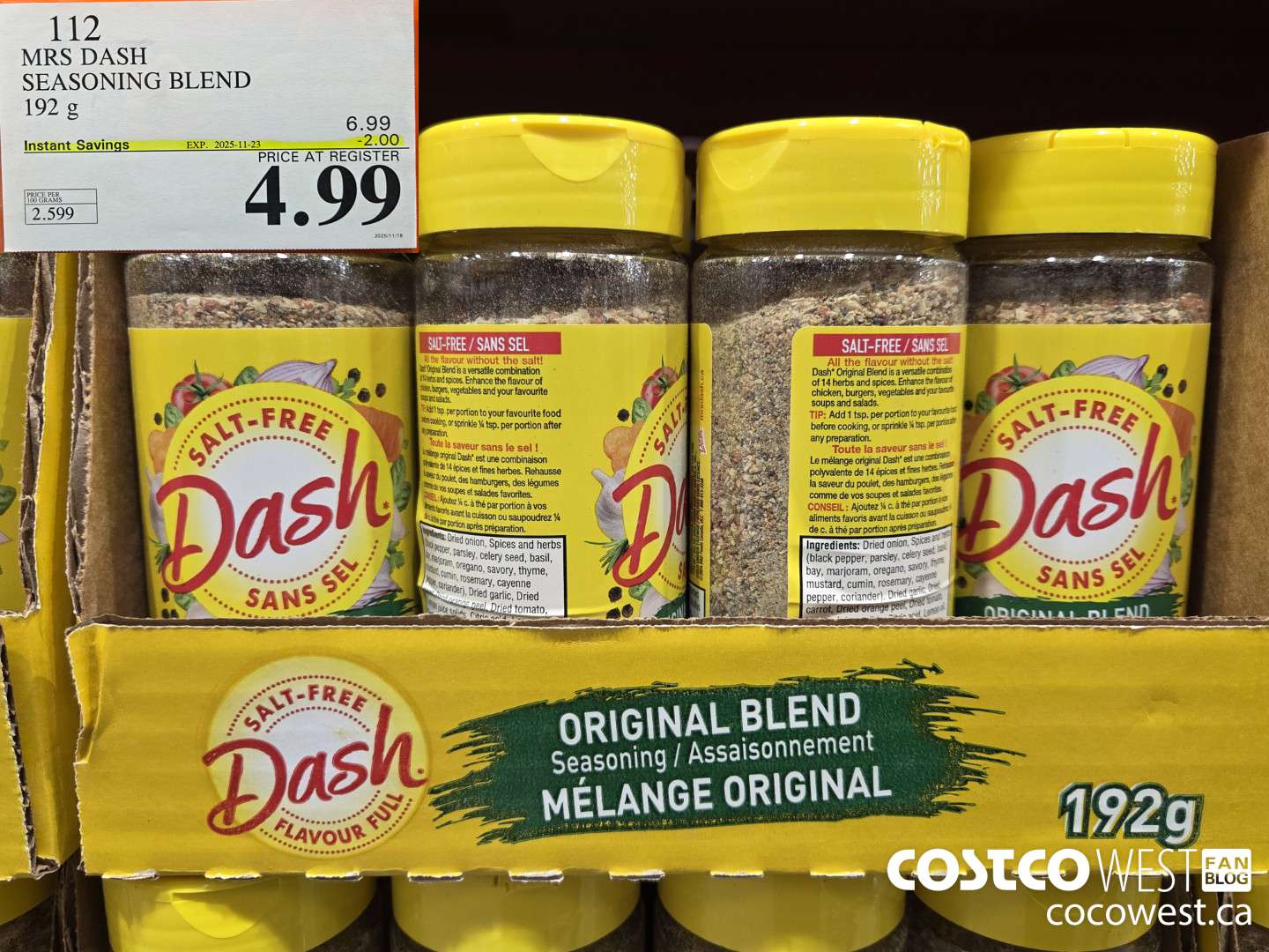 112 MRS DASH SEASONING BLEND 192 g ($2.00 INSTANT SAVINGS EXPIRES ON 2025-11-23) $4.99