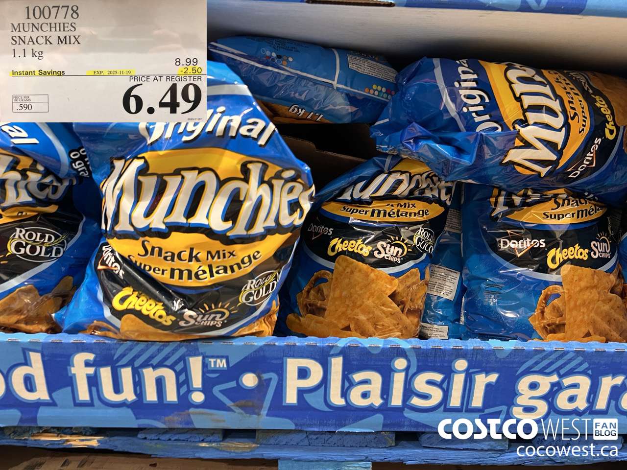 100778 MUNCHIES SNACK MIX 1.1 kg ($2.50 INSTANT SAVINGS EXPIRES ON 2025-11-19) $6.49