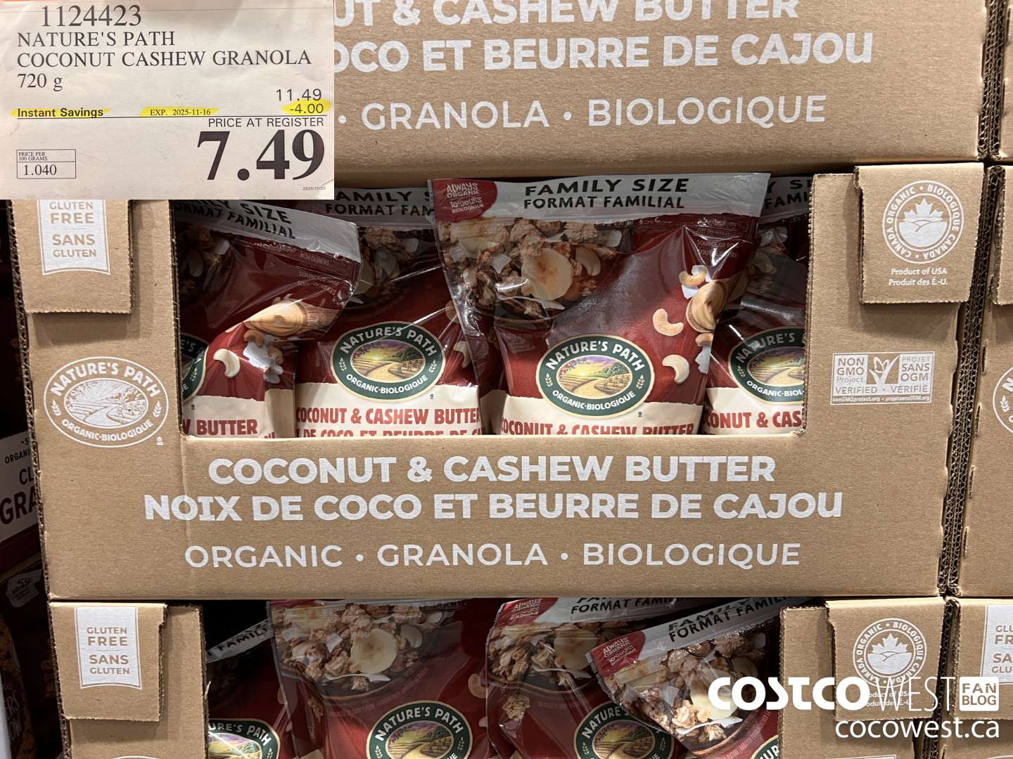 1124423 NATURE'S PATH COCONUT CASHEW GRANOLA 720 g ($4.00 INSTANT SAVINGS EXPIRES ON 2025-11-16) $7.49