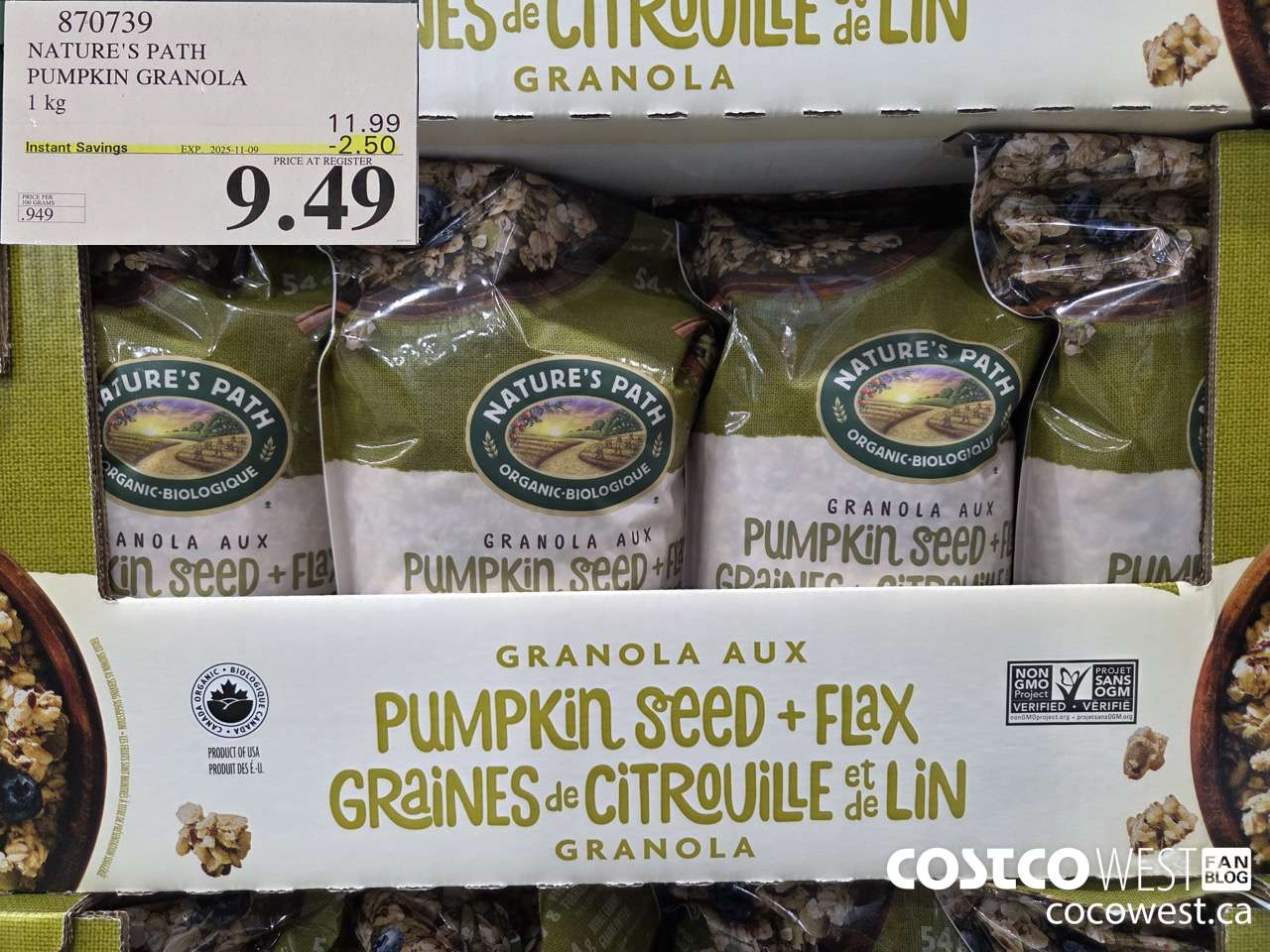 870739 NATURE'S PATH PUMPKIN GRANOLA 1 kg ($2.50 INSTANT SAVINGS EXPIRES ON 2025-11-09) $9.49