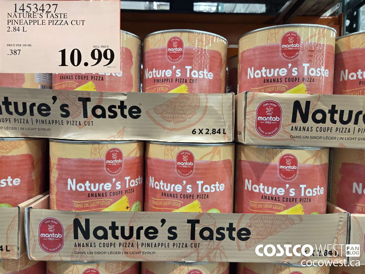 1453427 NATURE'S TASTE PINEAPPLE PIZZA CUT 2.84 L $10.99