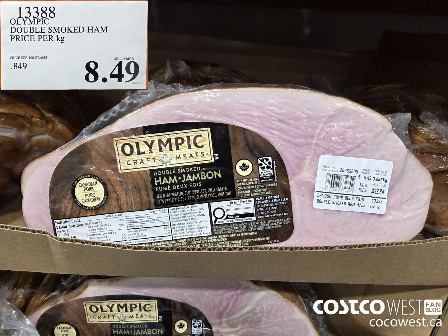 13388 OLYMPIC DOUBLE SMOKED HAM PRICE PER kg $8.49