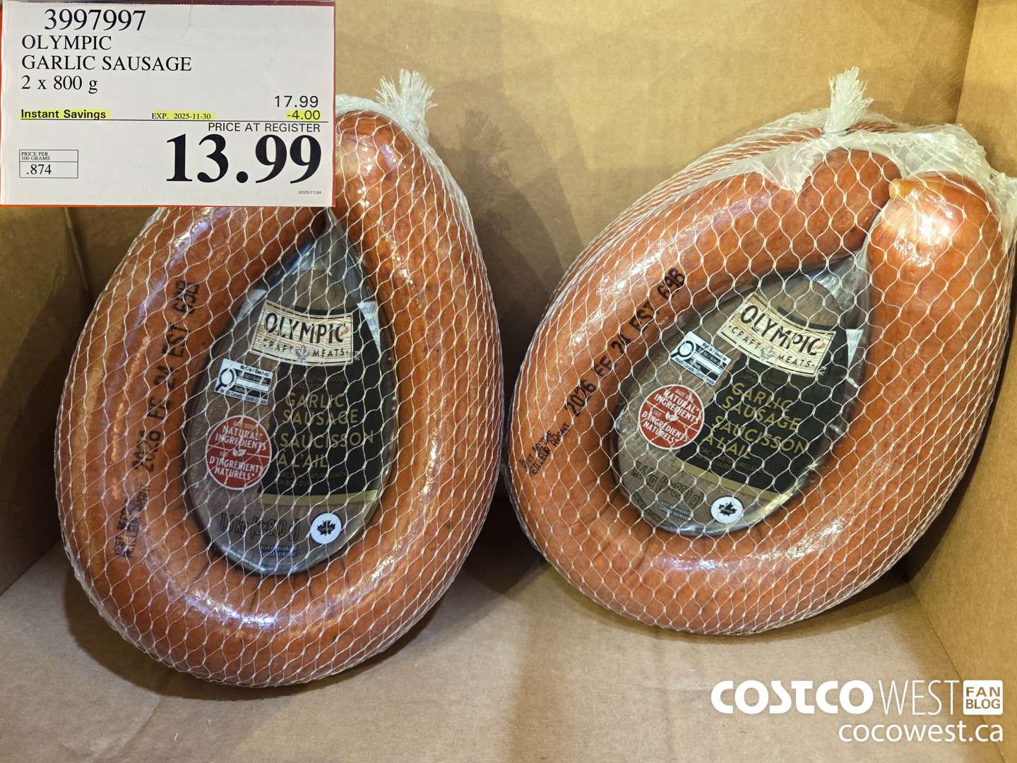 3997997 OLYMPIC GARLIC SAUSAGE 2 x 800 g ($4.00 INSTANT SAVINGS EXPIRES ON 2025-11-30) $13.99
