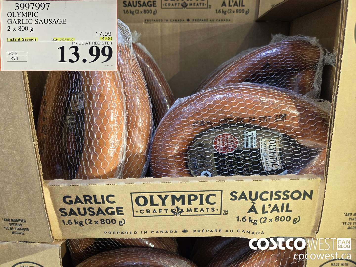 3997997 OLYMPIC GARLIC SAUSAGE 2 x 800 g ($4.00 INSTANT SAVINGS EXPIRES ON 2025-11-30) $13.99
