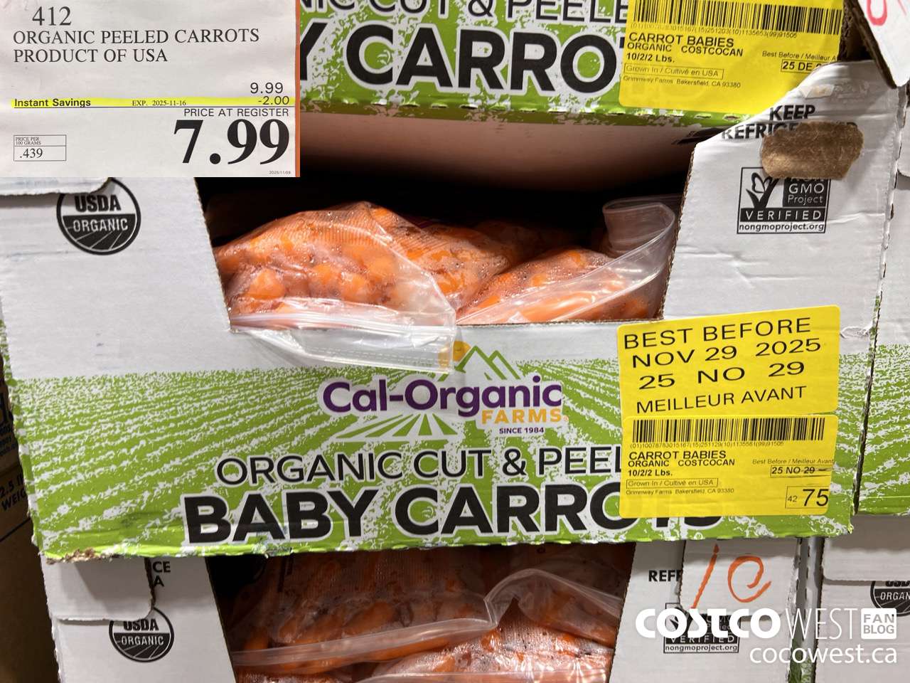 412 ORGANIC PEELED CARROTS PRODUCT OF USA ($2.00 INSTANT SAVINGS EXPIRES ON 2025-11-16) $7.99