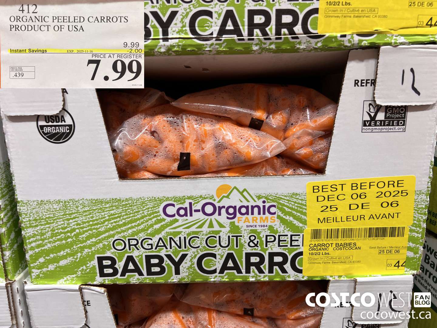 412 ORGANIC PEELED CARROTS PRODUCT OF USA ($2.00 INSTANT SAVINGS EXPIRES ON 2025-11-16) $7.99