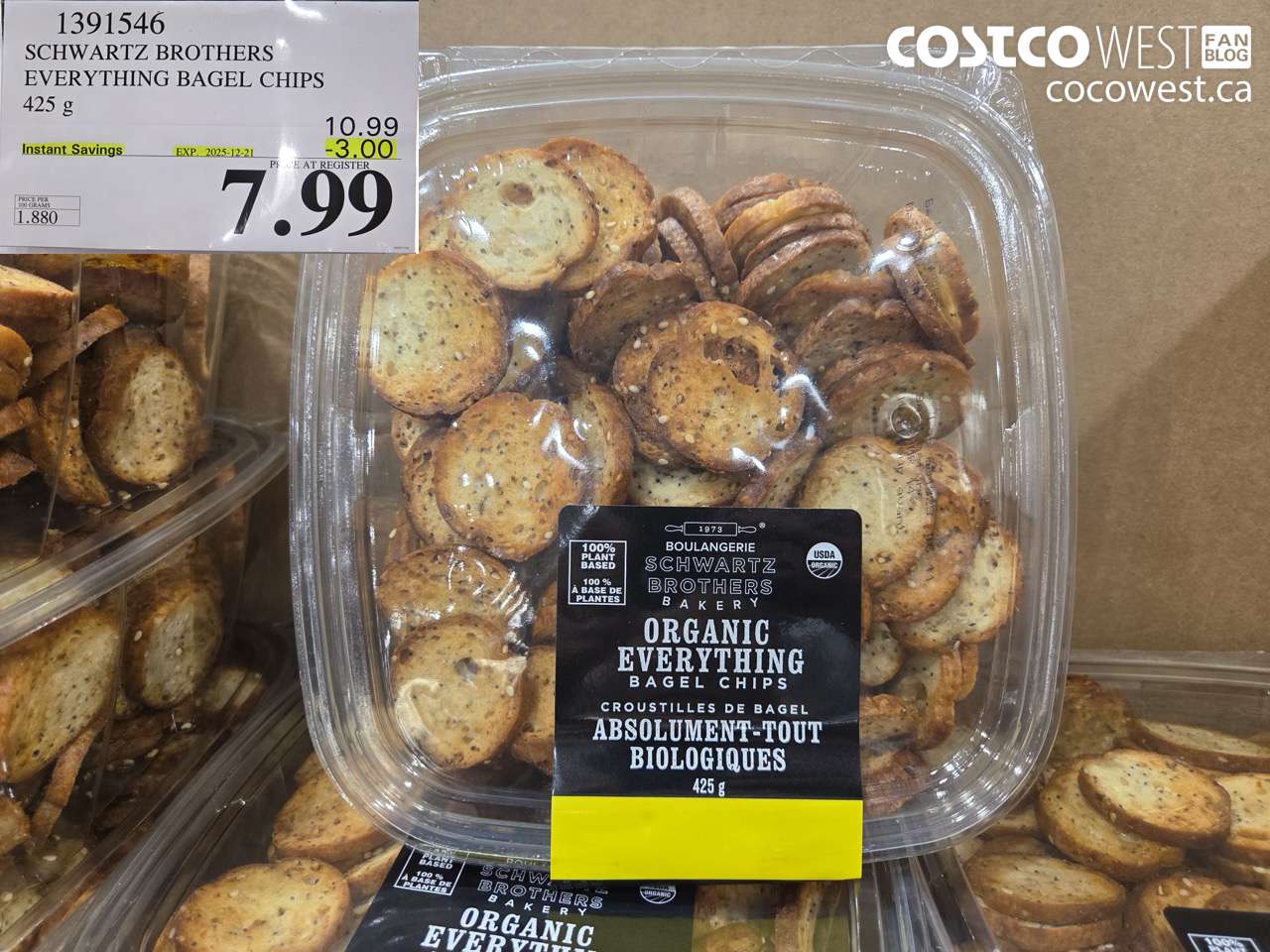 1391546 ORGANIC SCHWARTZ EVERYTHING BAGEL CHIPS 425G ($3.00 INSTANT SAVINGS EXPIRES ON 2025-12-21) $7.99