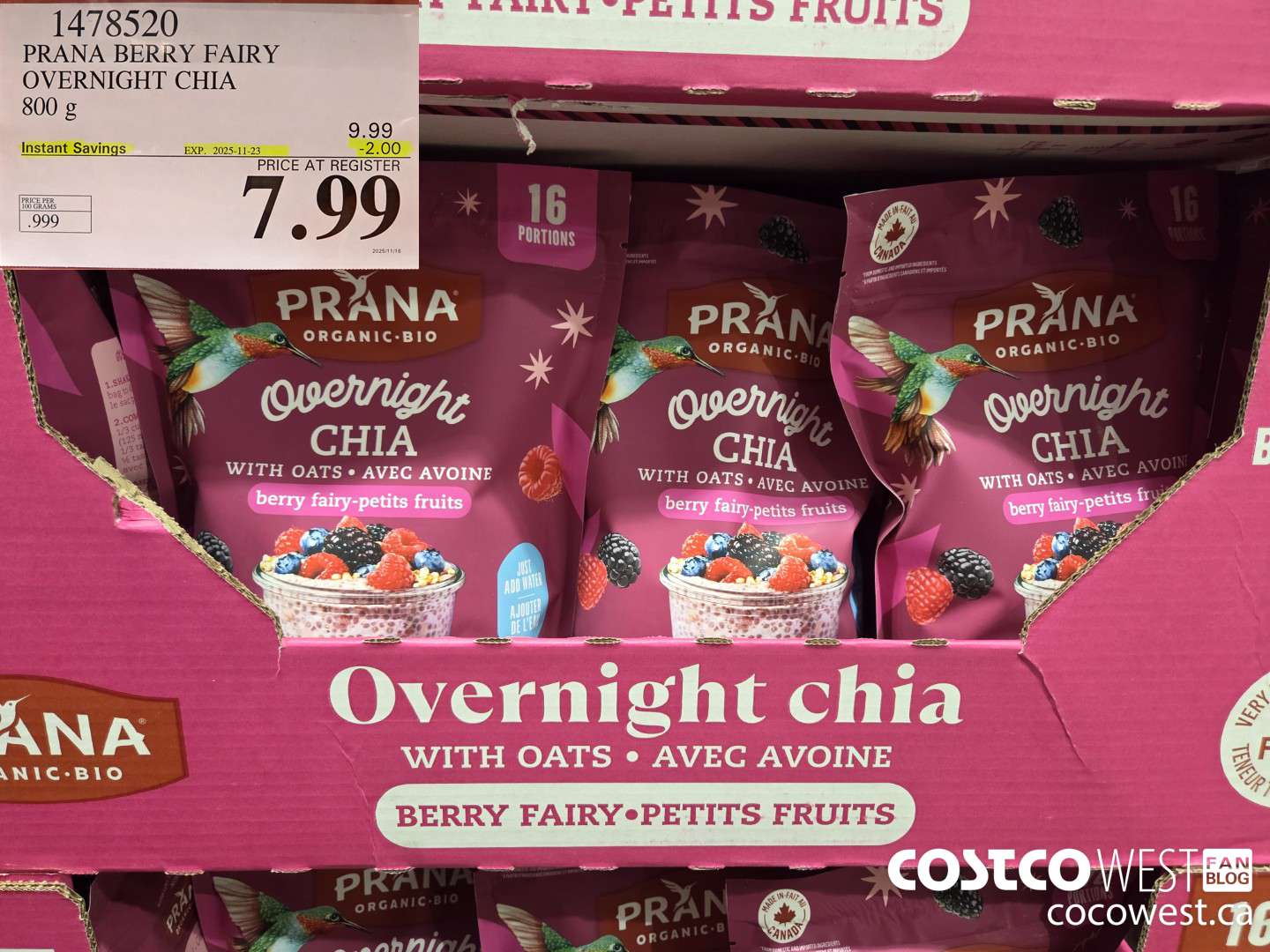 1478520 RANA BERRY FAIRY ORGANIC OVERNIGHT CHIA 800G ($2.00 INSTANT SAVINGS EXPIRES ON 2025-11-23) $7.99