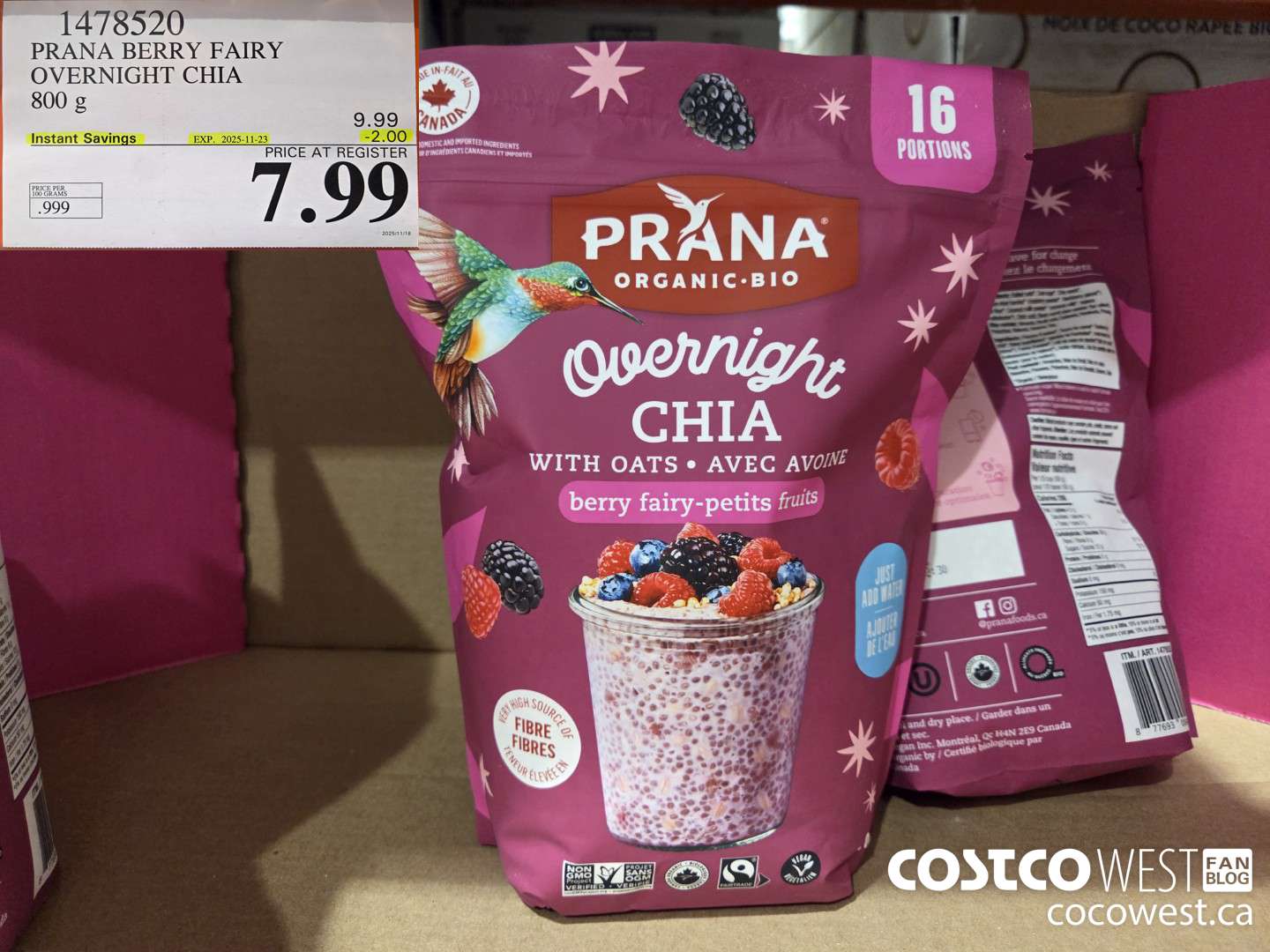 1478520 RANA BERRY FAIRY ORGANIC OVERNIGHT CHIA 800G ($2.00 INSTANT SAVINGS EXPIRES ON 2025-11-23) $7.99
