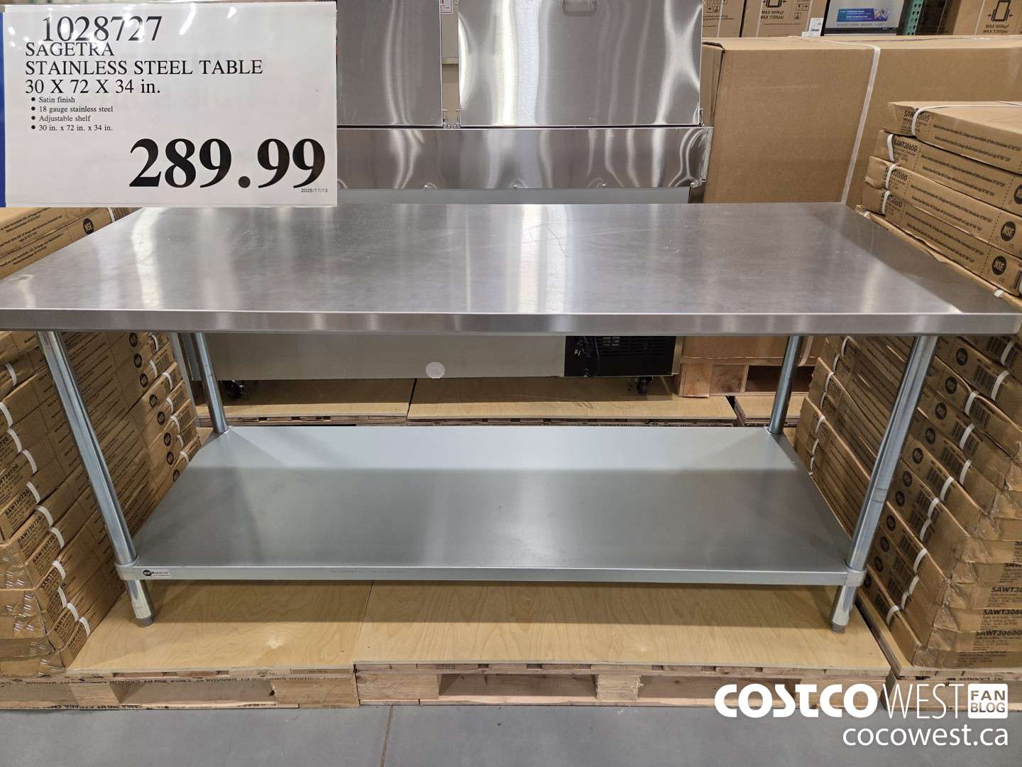 1028727 SAGETKA STAINLESS STEEL TABLE 30 x 72 x 34 IN.  $289.99