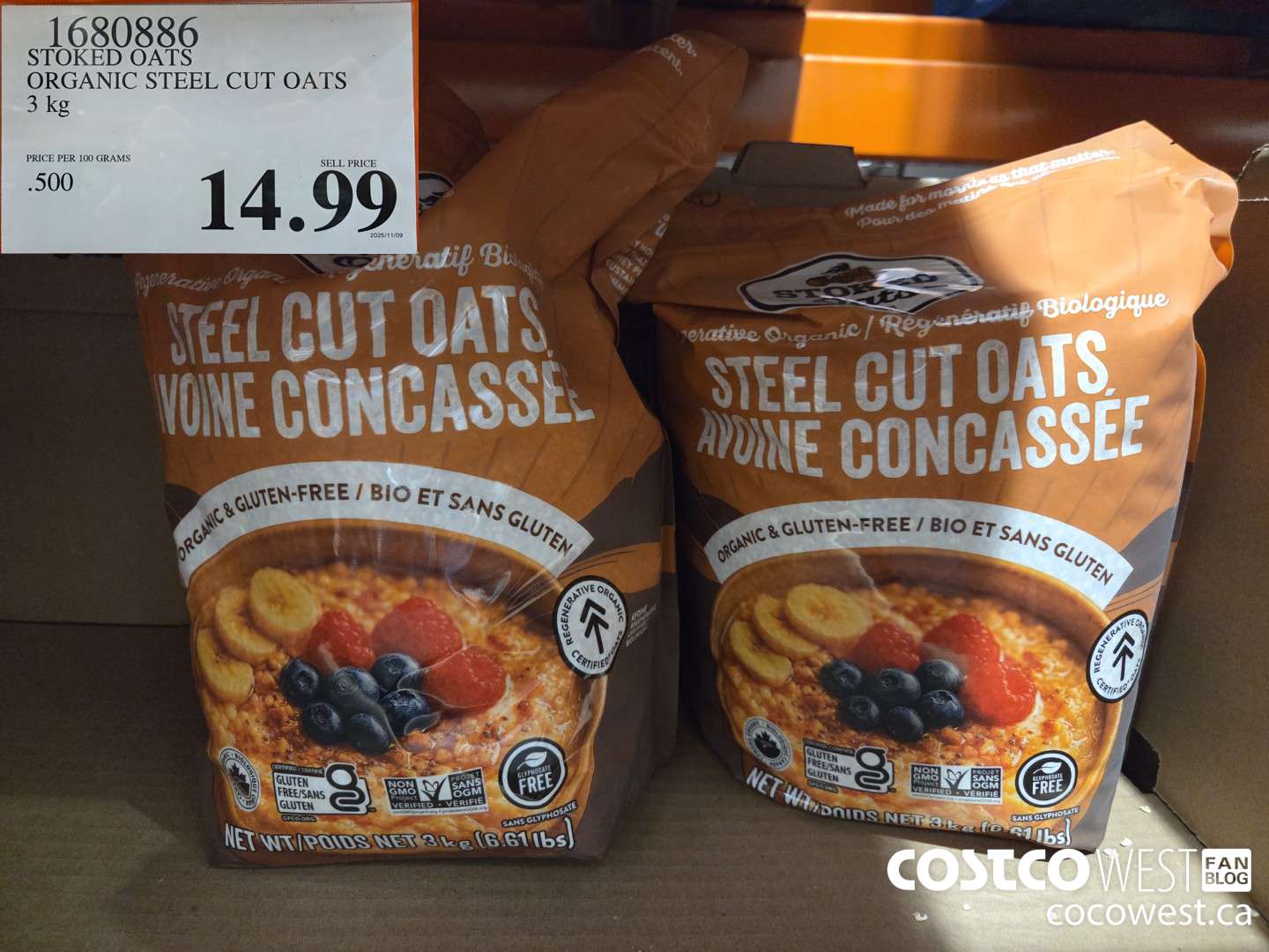 1680886 STOKED OATS ORGANIC STEEL CUT OATS 3 kg $14.99