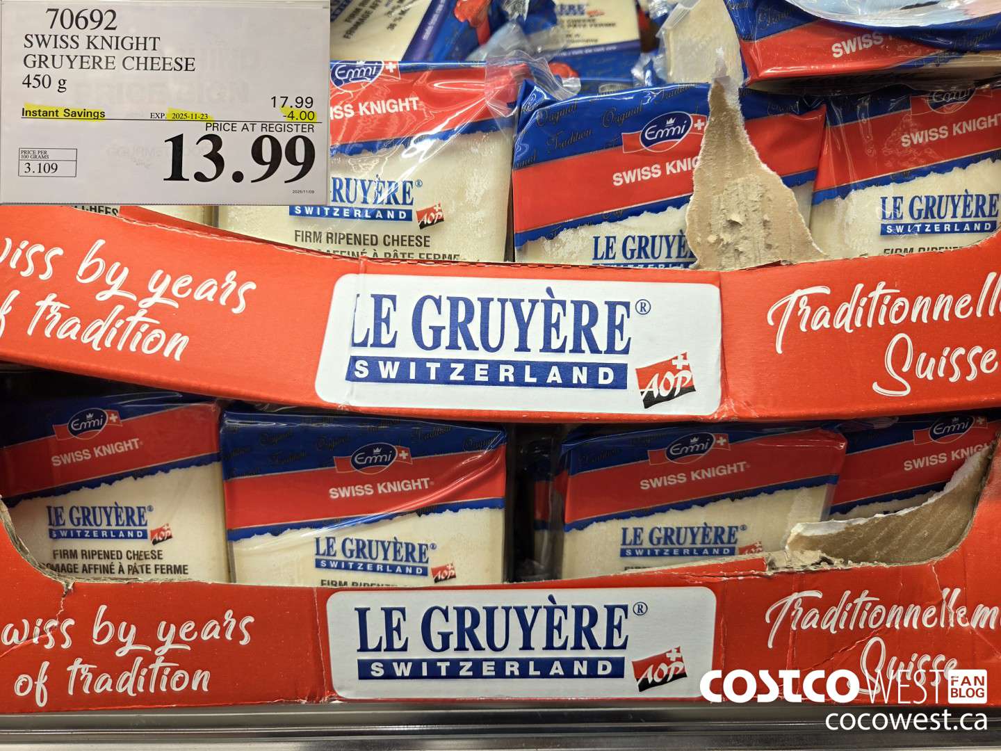 70692 SWISS KNIGHT GRUYERE CHEESE 450 g ($4.00 INSTANT SAVINGS EXPIRES ON 2025-11-23) $13.99