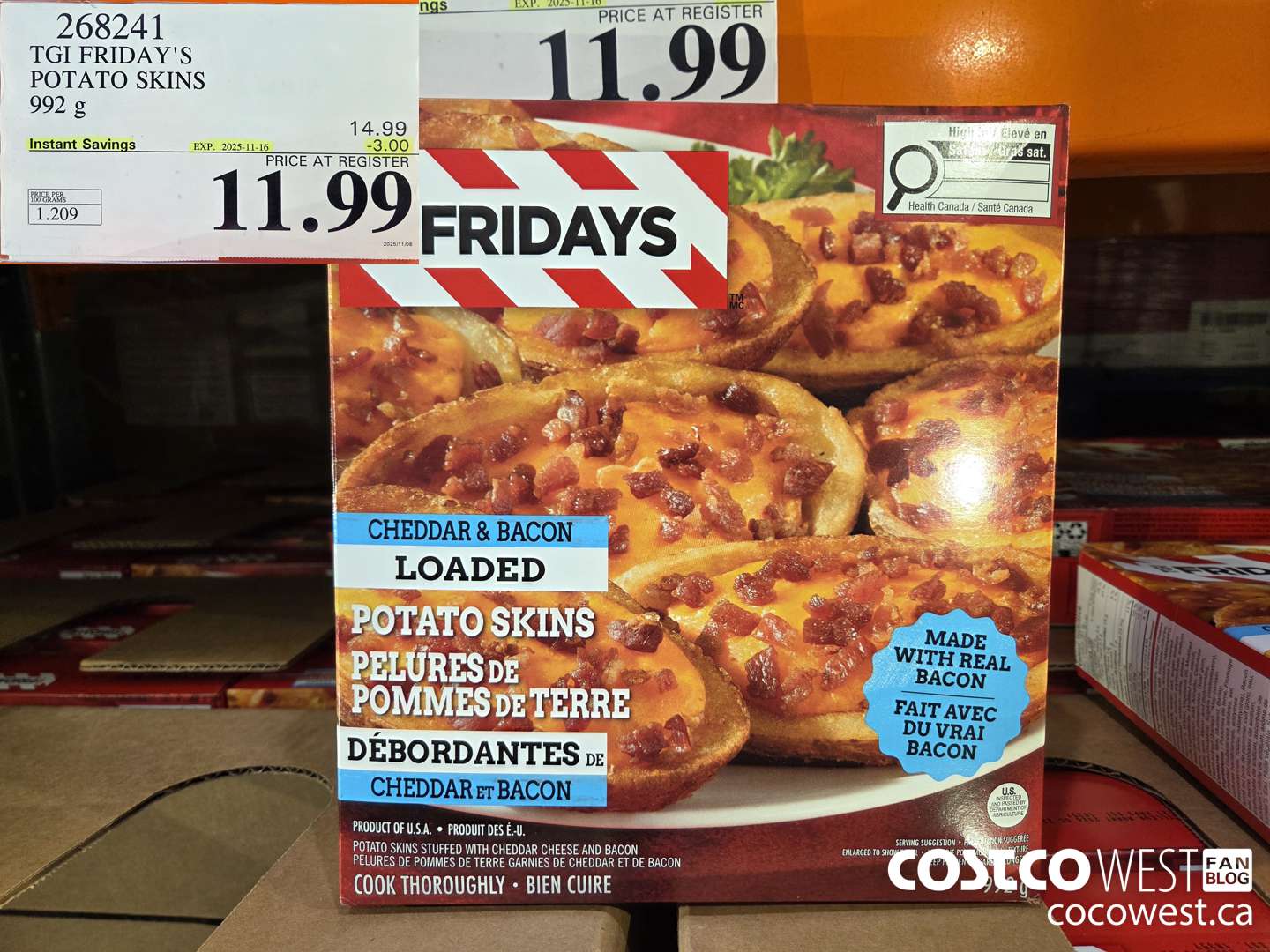 268241 TGI FRIDAY'S POTATO SKINS 992 G ($3.00 INSTANT SAVINGS EXPIRES ON 2025-11-16) $11.99
