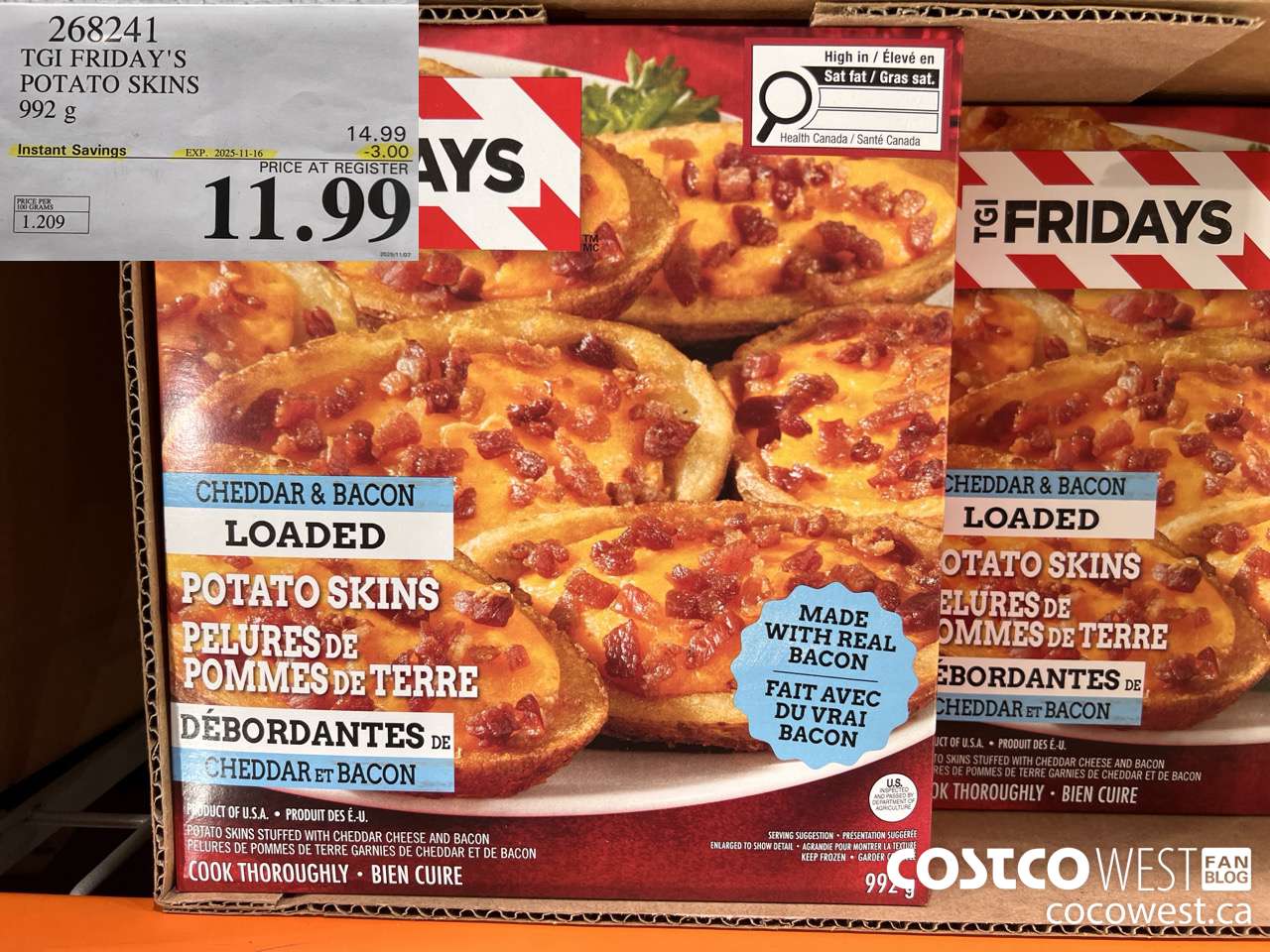 268241 TGI FRIDAY'S POTATO SKINS 992 G ($3.00 INSTANT SAVINGS EXPIRES ON 2025-11-16) $11.99
