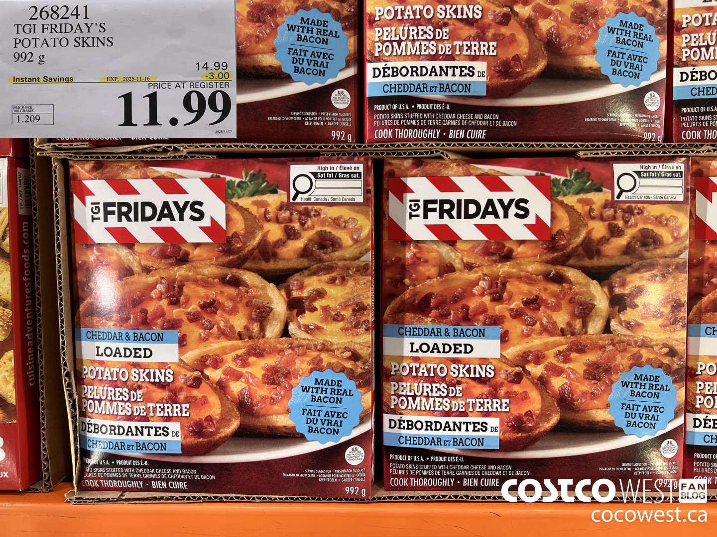 268241 TGI FRIDAY'S POTATO SKINS 992 G ($3.00 INSTANT SAVINGS EXPIRES ON 2025-11-16) $11.99