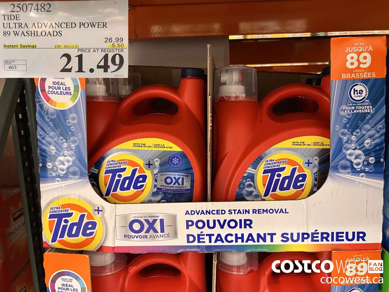 2507482 TIDE ADVANCED POWER LIQUID DETERGENT 4.64 L 89 WASHLOADS ($5.50 INSTANT SAVINGS EXPIRES ON 2025-11-23) $21.49